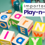 Importance of play and learn